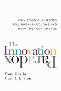 The Innovation Paradox