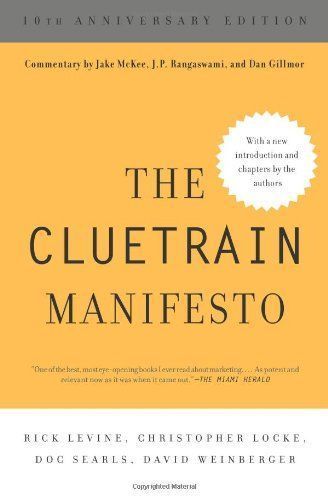 The Cluetrain Manifesto