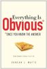 Everything is Obvious