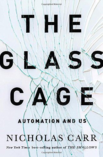 The Glass Cage