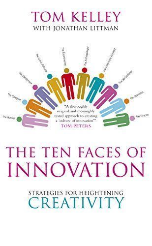 The Ten Faces of Innovation