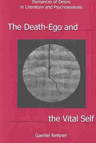 The Death-ego and the Vital Self