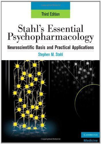 Stahl's Essential Psychopharmacology