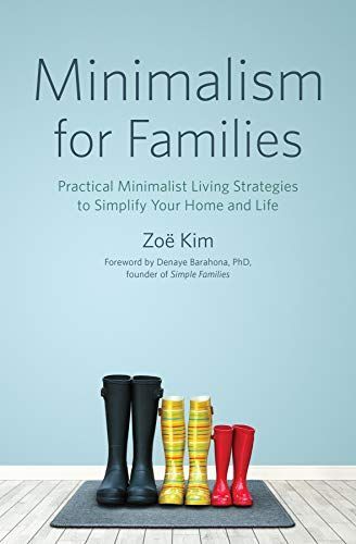 Minimalism for Families