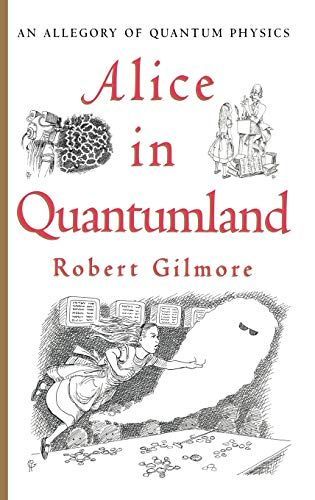 Alice in Quantumland