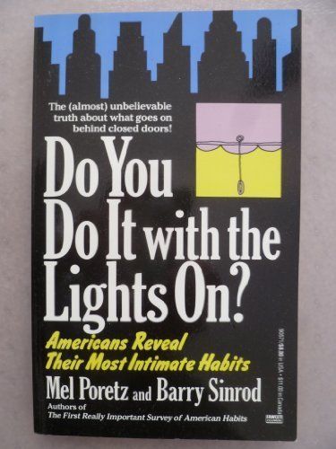 Do You Do It with the Lights On?