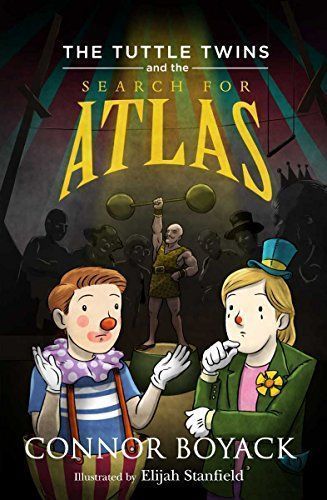 The Tuttle Twins and the Search for Atlas