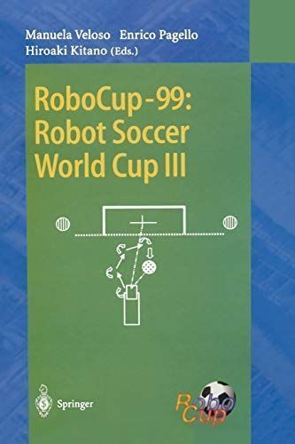 RoboCup-99: Robot Soccer World Cup III