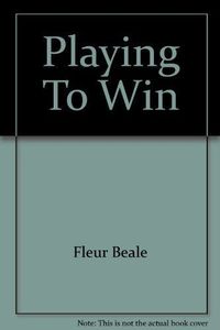 Playing to Win
