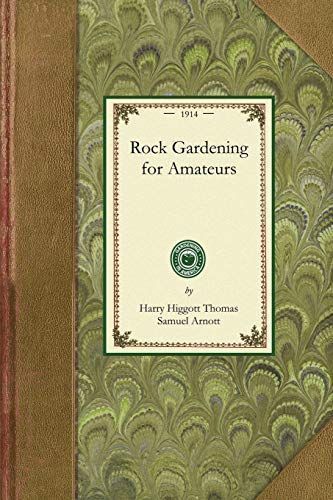 Rock Gardening for Amateurs