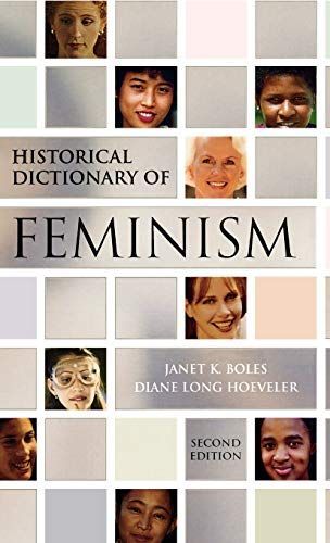 Historical Dictionary of Feminism