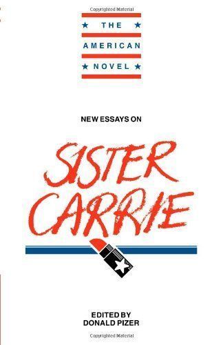 New Essays on Sister Carrie