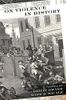 On Violence in History