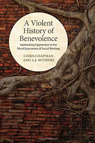 Violent History of Benevolence