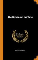The Bending of the Twig