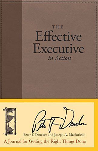 The Effective Executive in Action