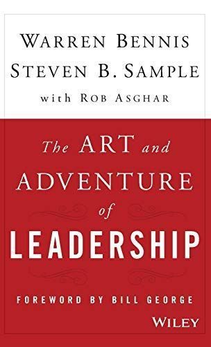 The Art and Adventure of Leadership