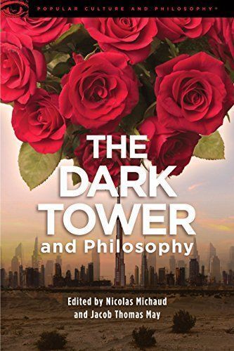 The Dark Tower and Philosophy