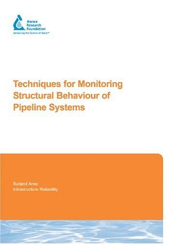 Techniques for Monitoring Structural Behaviour of Pipeline Systems