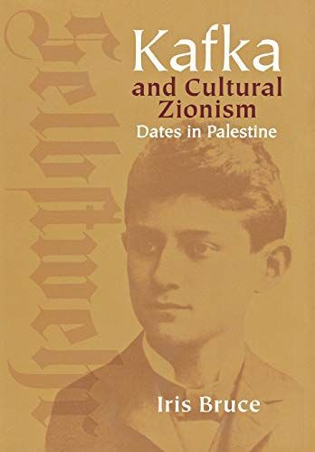 Kafka and Cultural Zionism