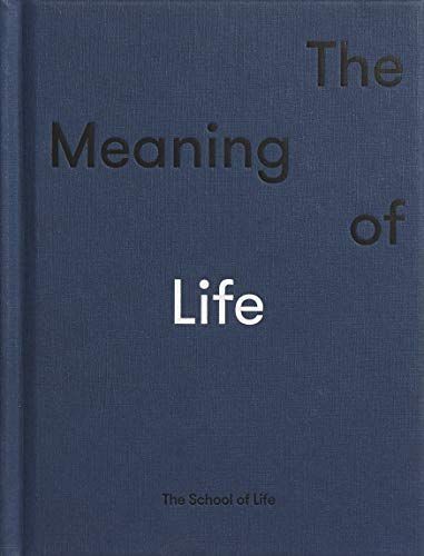 The Meaning of Life