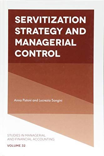 Servitization Strategy and Managerial Control
