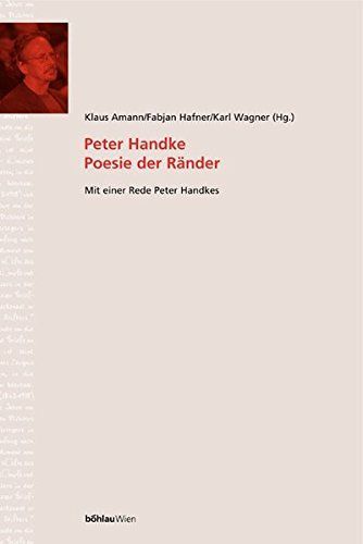 Peter Handke, Poesie der Ränder