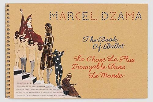 Marcel Dzama: The Book of Ballet