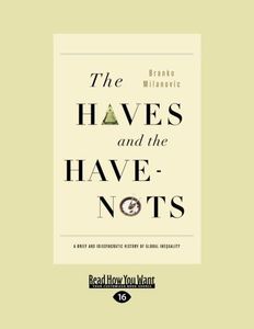 The Haves and the Have-Nots