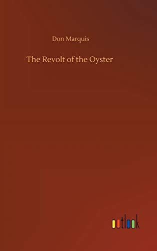 The Revolt of the Oyster