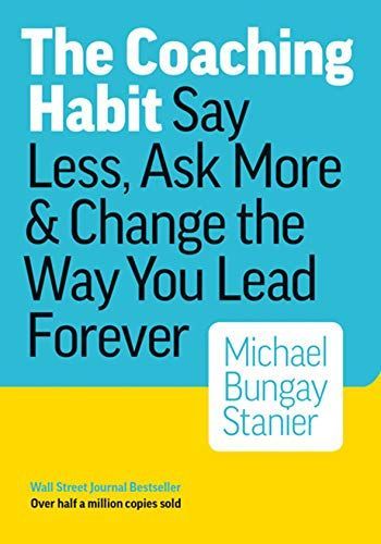 The Coaching Habit
