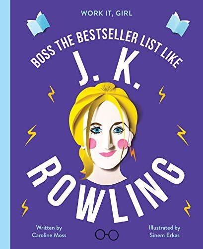 Work It, Girl: JK Rowling