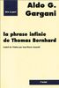 La phrase infinie de Thomas Bernhard