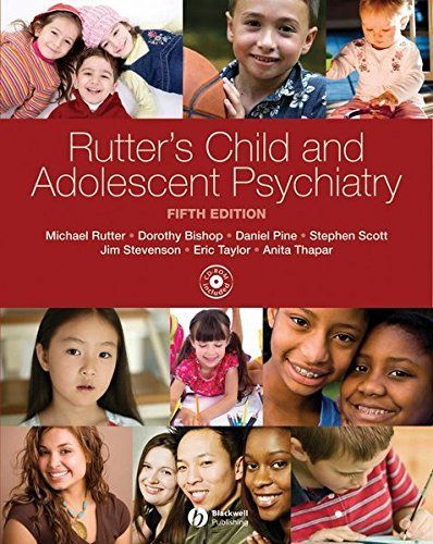 Rutter's Child and Adolescent Psychiatry