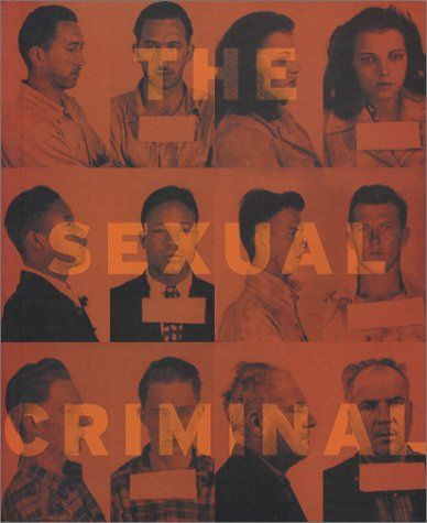 The Sexual Criminal