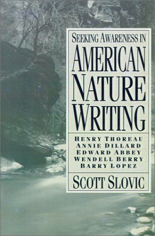 Seeking Awareness in American Nature Writing