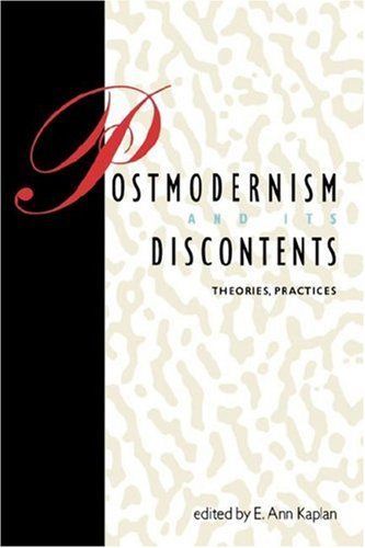 Postmodernism and Its Discontents