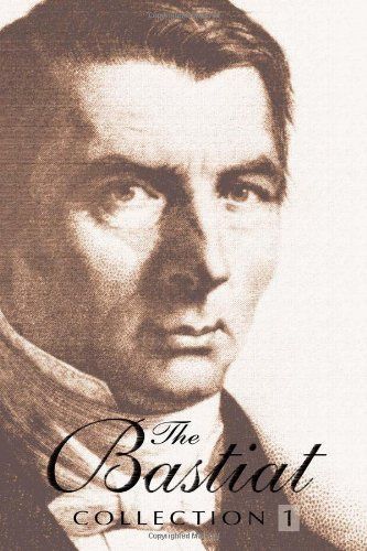The Bastiat Collection
