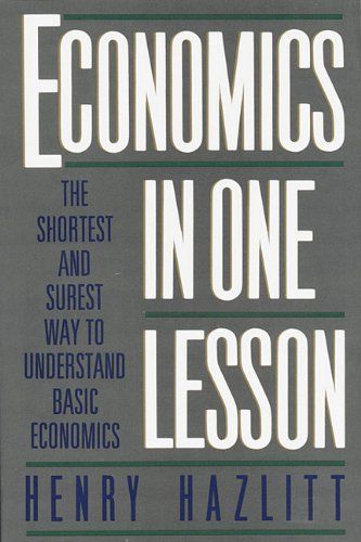 Economics in One Lesson