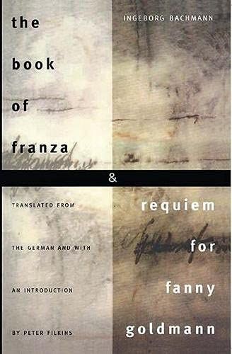 The Book of Franza and Requiem for Fanny Goldmann