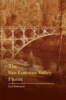 The San Lorenzo Valley Flume