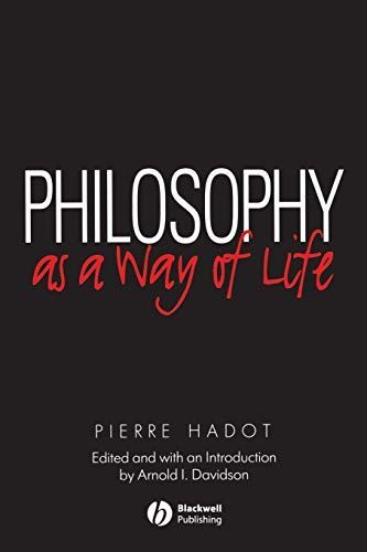 Philosophy as a Way of Life