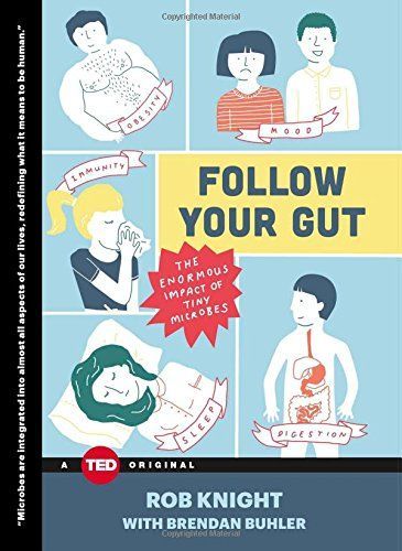 Follow Your Gut