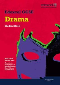 Edexcel GCSE Drama Student Book