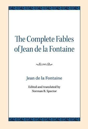 The Complete Fables of Jean de la Fontaine