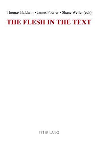 The Flesh in the Text