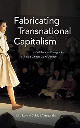 Fabricating Transnational Capitalism