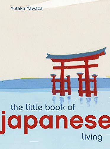 The Little Book of Japanese Living