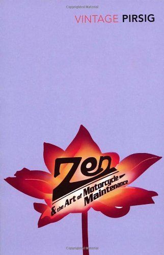 Zen And The Art Of Motorcycle Maintenance