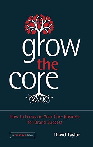 Grow the Core